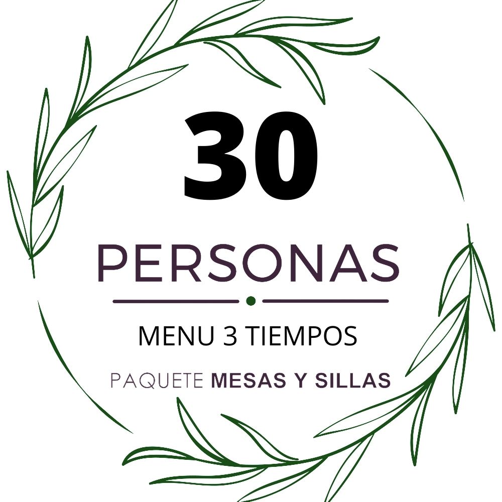 Paquete 30p Menú 3 tiempos