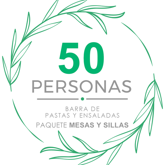 Paquete 50p Mesas y Sillas + Barra de pastas y ensaladas