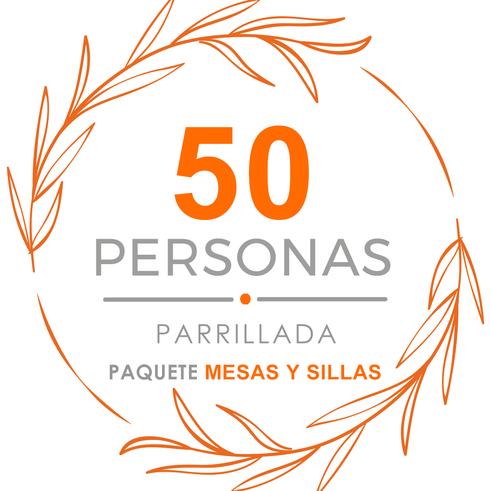 Paquete 50p Mesas y Sillas + Parrillada