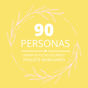 Paquete 90p Mobiliario + Barra de pizzas gourmet
